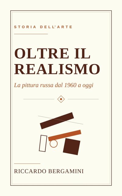 Oltre il Realismo Russo