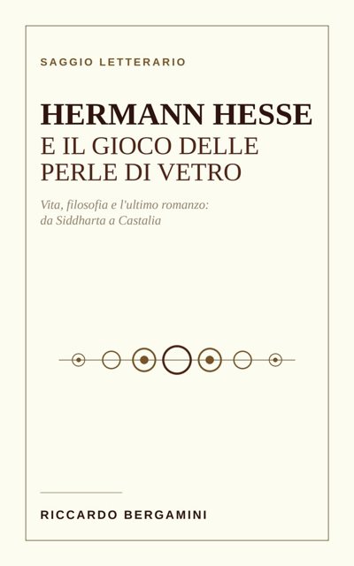 Hermann Hesse e il Gioco delle perle di vetro
